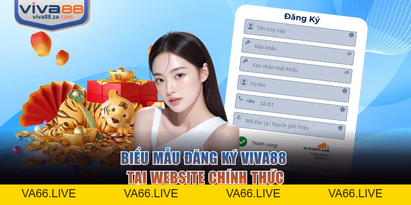 Đăng Ký VIVA88 Nhanh Chóng Trong 3 Bước Chỉ Bằng SĐT - Va66