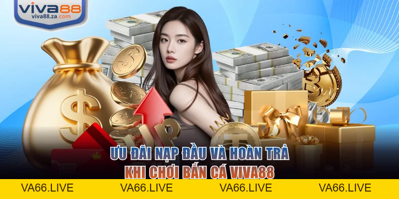 Bắn Cá VIVA88 Mở Ra Thế Giới Đại Dương 3D Sống Động - Va66
