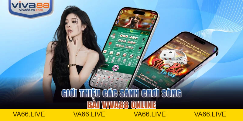 Casino VIVA88 - Top 1 Sân Chơi Online Đẳng Cấp Thế Hệ Mới - Va66