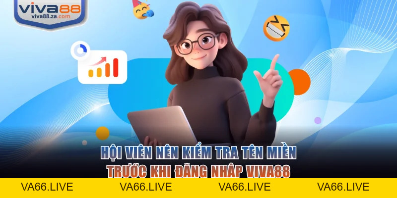 Đăng Nhập VIVA88 - Hướng Dẫn Đầy Đủ Và Cách Xử Lý Lỗi Nhanh - Va66