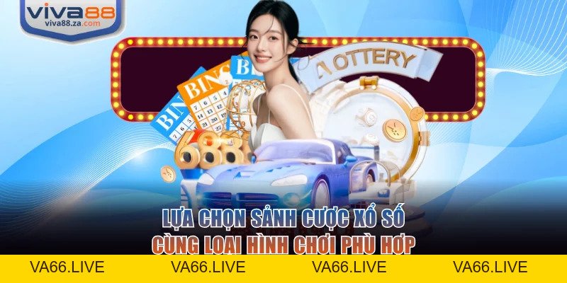 Xổ Số Viva88 Điểm Đến Giải Trí Đa Dạng Và Thưởng Hot - Va66
